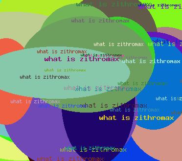 WHAT IS ZITHROMAX